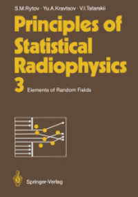 Principles of Statistical Radiophysics 3 : Elements of Random Fields