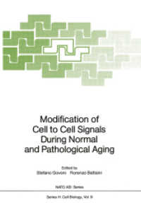 Modification of Cell to Cell Signals during Normal and Pathological Aging (NATO Asi Series (Closed) / NATO Asi Subseries H: (Closed)) （Reprint）