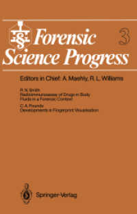 Forensic Science Progress: Volume 3 (Forensic Science Progress) 〈3〉