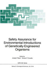 Safety Assurance for Environmental Introductions of Genetically-Engineered Organisms (NATO Asi Series (Closed) / NATO Asi Subseries G: (Closed)) 〈18〉