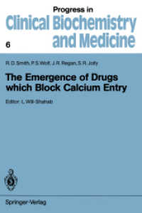 The Emergence of Drugs Which Block Calcium Entry (Progress in Clinical Biochemistry and Medicine) （Reprint）