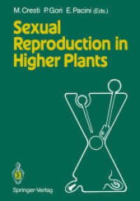 Sexual Reproduction in Higher Plants: Proceedings of the Tenth International Symposium on the Sexual Reproduction in Higher Plants, 30 May 4 June 1988
