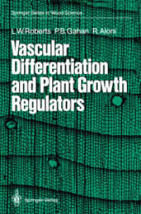Vascular Differentiation and Plant Growth Regulators (Springer Series in Wood Science)