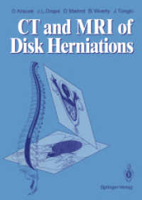 Ct and MRI of Disk Herniations （Reprint）