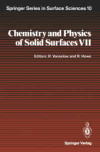 Chemistry and Physics of Solid Surfaces VII (Springer Series in Surface Sciences) （Reprint）