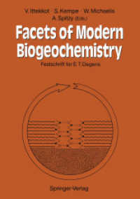 Facets of Modern Biogeochemistry : Festschrift for E.t. Degens