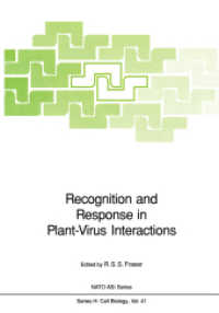 Recognition and Response in Plant-Virus Interactions (NATO Asi Series: NATO Asi Subseries H) （Reprint）