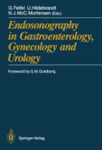 Endosonography in Gastroenterology, Gynecology and Urology （Reprint）
