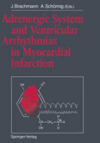Adrenergic System and Ventricular Arrhythmias in Myocardial Infarction （Reprint）