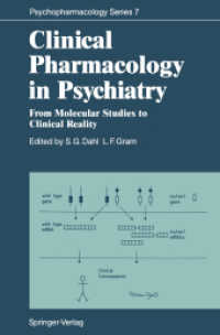 Clinical Pharmacology in Psychiatry : From Molecular Studies to Clinical Reality (Psychopharmacology Series) （Reprint）