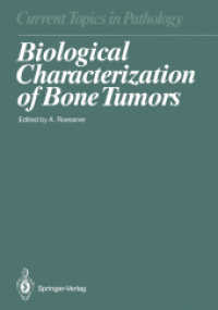 Biological Characterization of Bone Tumors (Current Topics in Pathology) （Reprint）