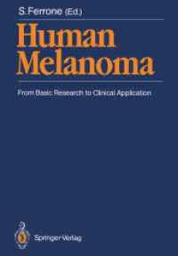 Human Melanoma : From Basic Research to Clinical Application （Reprint）