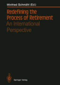 Redefining the Process of Retirement : An International Perspective