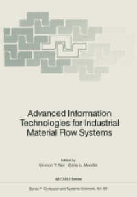 Advanced Information Technologies for Industrial Material Flow Systems (NATO Asi Series (Closed) / NATO Asi Subseries F: (Closed)) （Reprint）