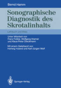 Sonographische Diagnostik Des Skrotalinhalts : Lehrbuch Und Atlas （Reprint）