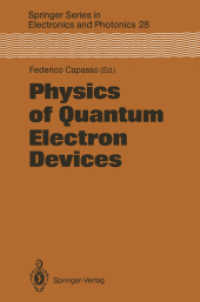 Physics of Quantum Electron Devices (Springer Series in Electronics and Photonics) （Reprint）