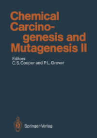 Chemical Carcinogenesis and Mutagenesis II (Handbook of Experimental Pharmacology / Chemical Carcinogenesis and Mutagenesis) （Reprint）