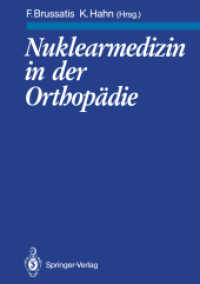 Nuklearmedizin in Der Orthopadie （Reprint）