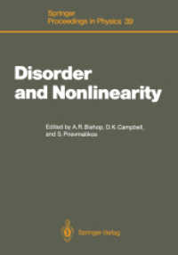 Disorder and Nonlinearity : Proceedings of the Workshop J.r. Oppenheimer Study Center Los Alamos, New Mexico, 46 May, 1988 (Springer Proceedings in Ph （Reprint）