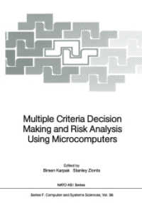 Multiple Criteria Decision Making and Risk Analysis Using Microcomputers (NATO Asi Series (Closed) / NATO Asi Subseries F: (Closed)) （Reprint）