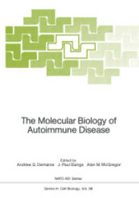 The Molecular Biology of Autoimmune Disease (NATO Asi Series (Closed) / NATO Asi Subseries H: (Closed)) （Reprint）