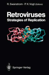 Retroviruses : Strategies of Replication (Current Topics in Microbiology and Immunology) （Reprint）