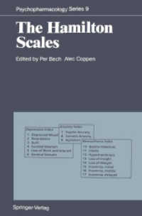 The Hamilton Scales (Psychopharmacology Series .9) （Softcover reprint of the original 1st ed. 1990. 2014. ix, 94 S. IX, 94）