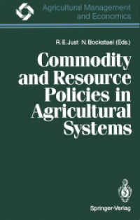 Commodity and Resource Policies in Agricultural Systems (Agricultural Management and Economics) （Reprint）