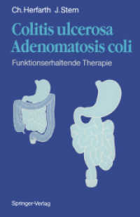 Colitis Ulcerosa - Adenomatosis Coli : Funktionserhaltende Therapie （Reprint）