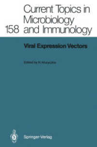 Viral Expression Vectors (Current Topics in Microbiology and Immunology) （Reprint）