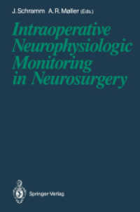 Intraoperative Neurophysiologic Monitoring in Neurosurgery （Reprint）