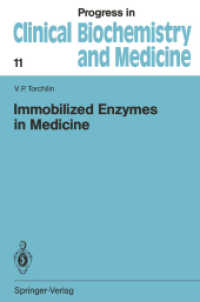 Immobilized Enzymes in Medicine (Progress in Clinical Biochemistry and Medicine) 〈11〉
