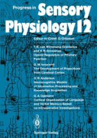Progress in Sensory Physiology (Progress in Sensory Physiology) （Reprint）