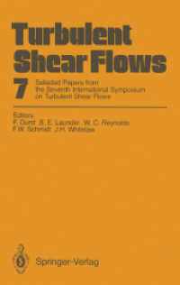Turbulent Shear Flows 7 : Selected Papers from the Seventh International Symposium on Turbulent Shear Flows, Stanford University, USA, August 21-23, 1989