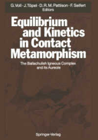 Equilibrium and Kinetics in Contact Metamorphism : The Ballachulish Igneous Complex and Its Aureole
