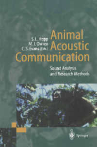 Animal Acoustic Communication : Sound Analysis and Research Methods （Reprint）
