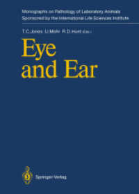 Eye and Ear (Monographs on Pathology of Laboratory Animals) （Reprint）