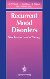 Recurrent Mood Disorders : New Perspectives in Therapy （Reprint）