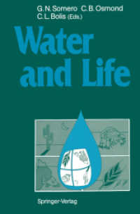 Water and Life : Comparative Analysis of Water Relationships at the Organismic, Cellular, and Molecular Levels