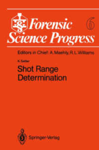 Shot Range Determination (Forensic Science Progress) 〈6〉