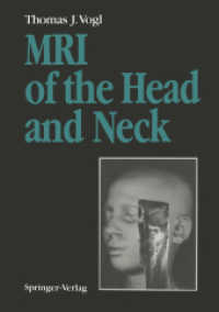MRI of the Head and Neck : Functional Anatomy Clinical Findings Pathology Imaging （Reprint）