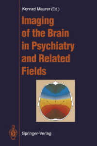 Imaging of the Brain in Psychiatry and Related Fields （Reprint）