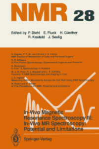 In-Vivo Magnetic Resonance Spectroscopy III: In-Vivo MR Spectroscopy: Potential and Limitations (NMR Basic Principles and Progress) 〈28〉