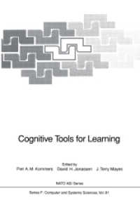 Cognitive Tools for Learning (NATO Asi Series (Closed) / NATO Asi Subseries F: (Closed)) （Reprint）