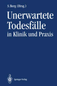Unerwartete Todesfalle in Klinik Und Praxis （Reprint）