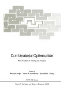 Combinatorial Optimization : New Frontiers in Theory and Practice (NATO Asi Series (Closed) / NATO Asi Subseries F: (Closed)) （Reprint）