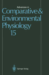 Advances in Comparative and Environmental Physiology. .15 Advances in Comparative and Environmental Physiology : Volume 15 （Softcover reprint of the original 1st ed. 1993. 2013. viii, 165 S. VII）