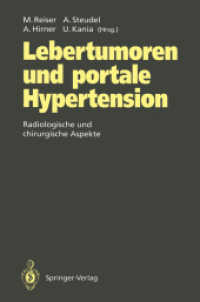 Lebertumoren Und Portale Hypertension : Radiologische Und Chirurgische Aspekte （Reprint）