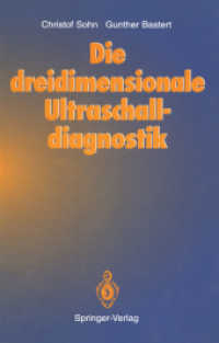 Die Dreidimensionale Ultraschalldiagnostik （Reprint）