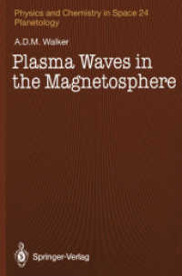 Plasma Waves in the Magnetosphere : With 119 Figures (Physics and Chemistry in Space)